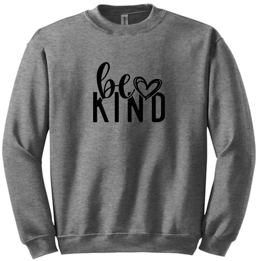 Be Kind- Crewneck Sweatshirt